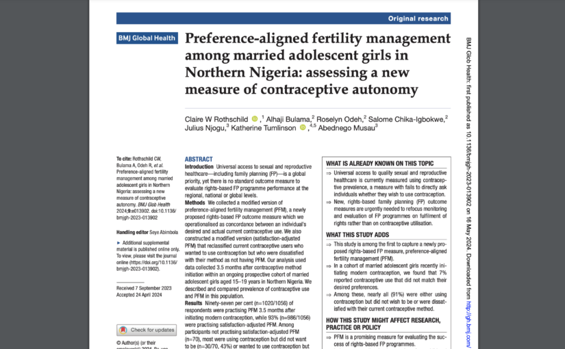 Preference-aligned fertility management among married adolescent girls in Northern Nigeria: assessing a new measure of contraceptive autonomy
