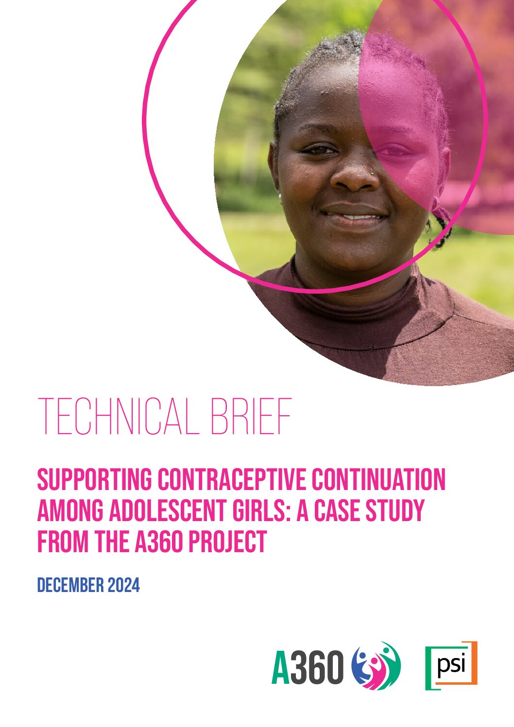 A360_Technical_Brief_Supporting_Contraceptive_Continuation_Among_Adolescent_Girls